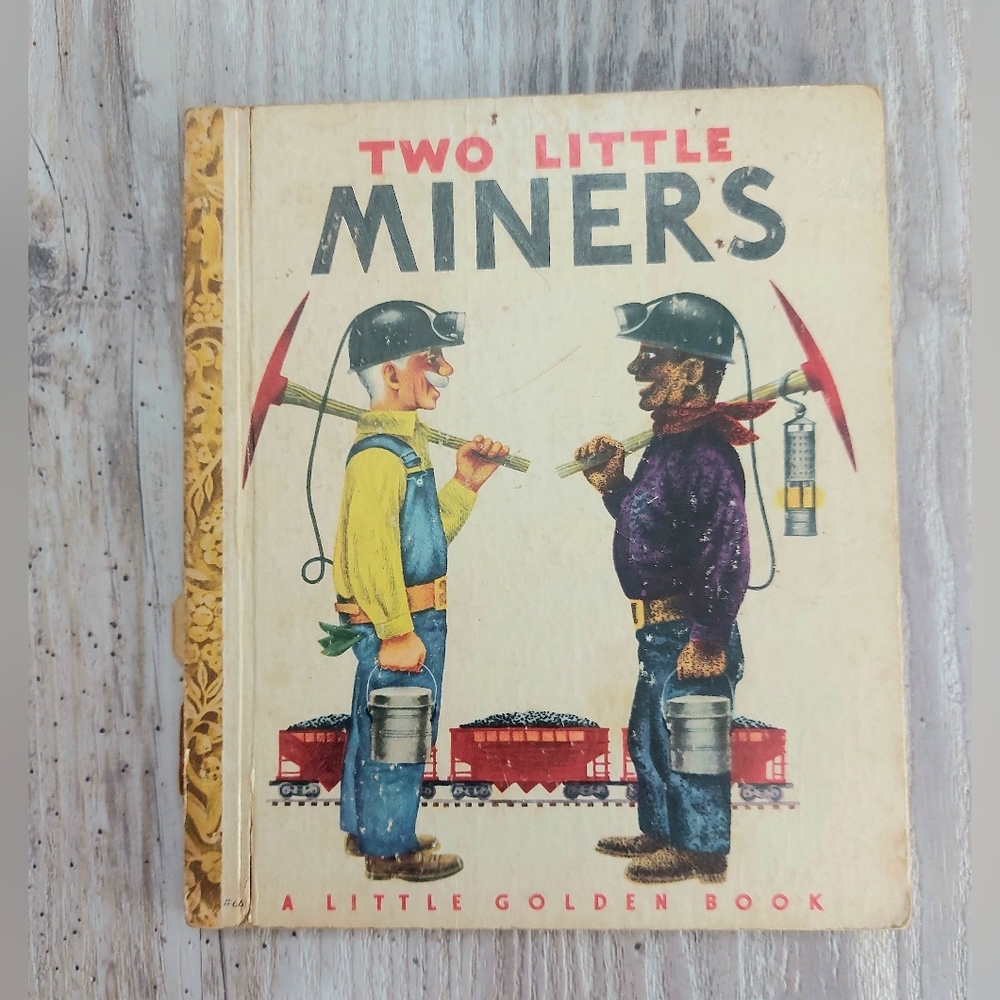 Little Golden Book Vintage 1949 Two Little Miners illustrated by Richard Scarry